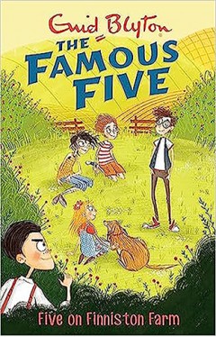 Five On Finniston Farm: Book 18 (Famous Five)